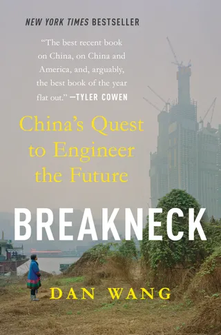 Breakneck: China's Quest to Engineer the Future cover